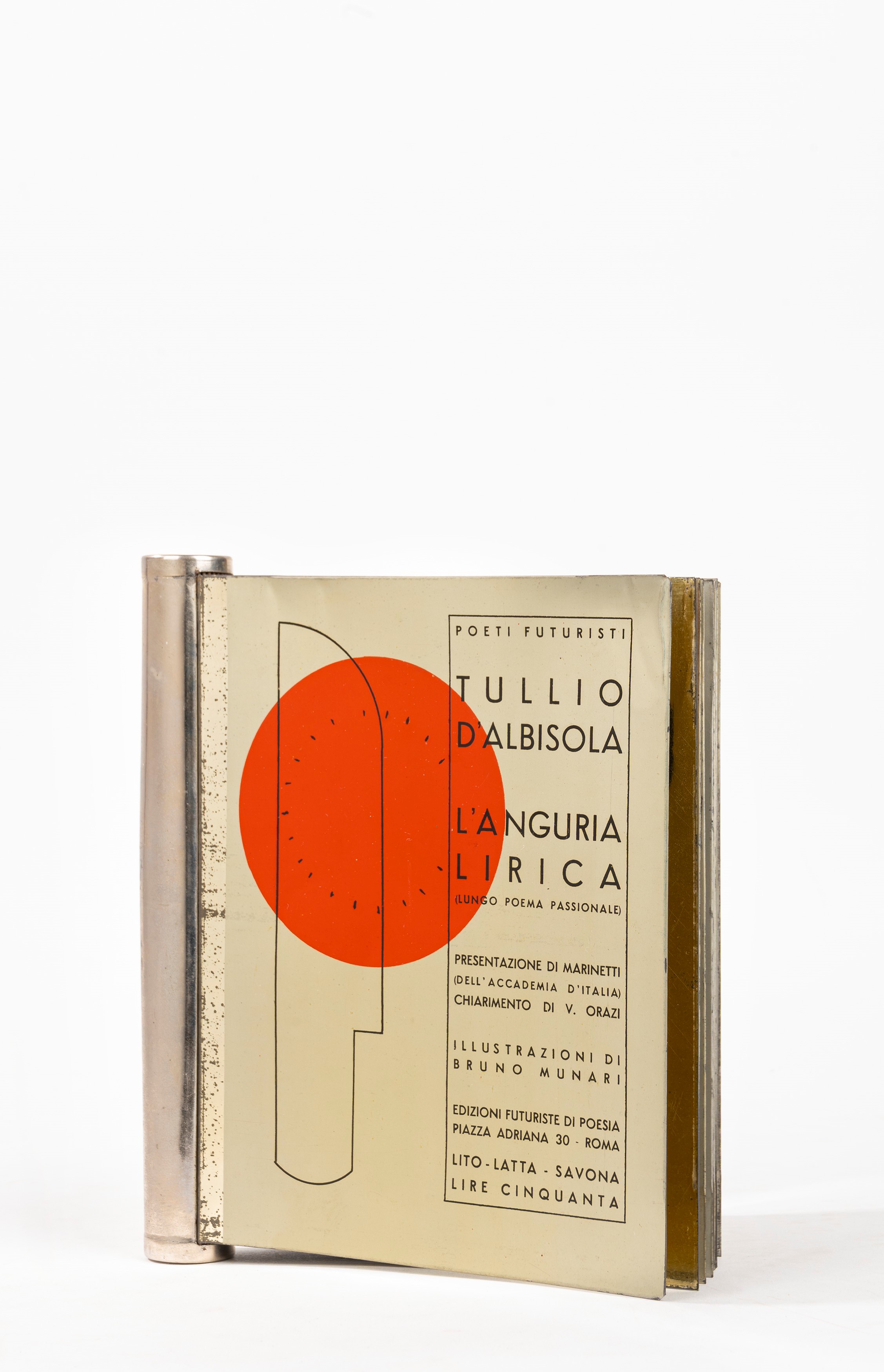 Tullio D'albisola, Munari, Bruno - L'anguria Lirica (lungo Poema Passionale)