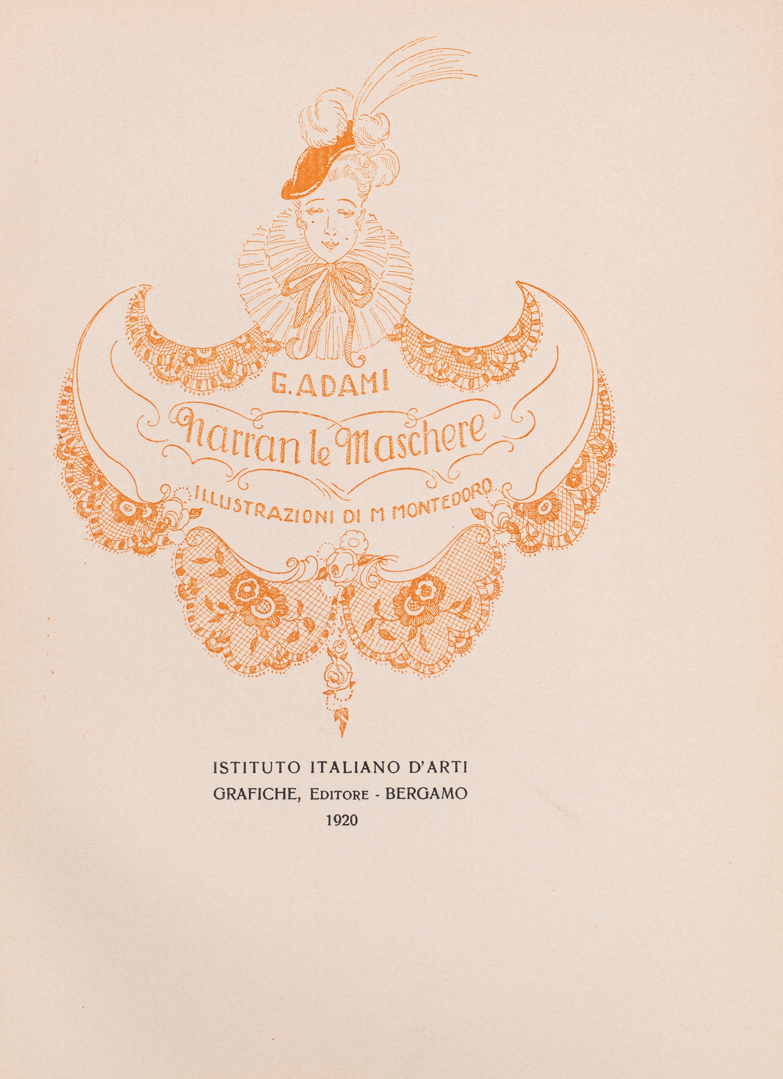Giuseppe Adami - Narran le Maschere