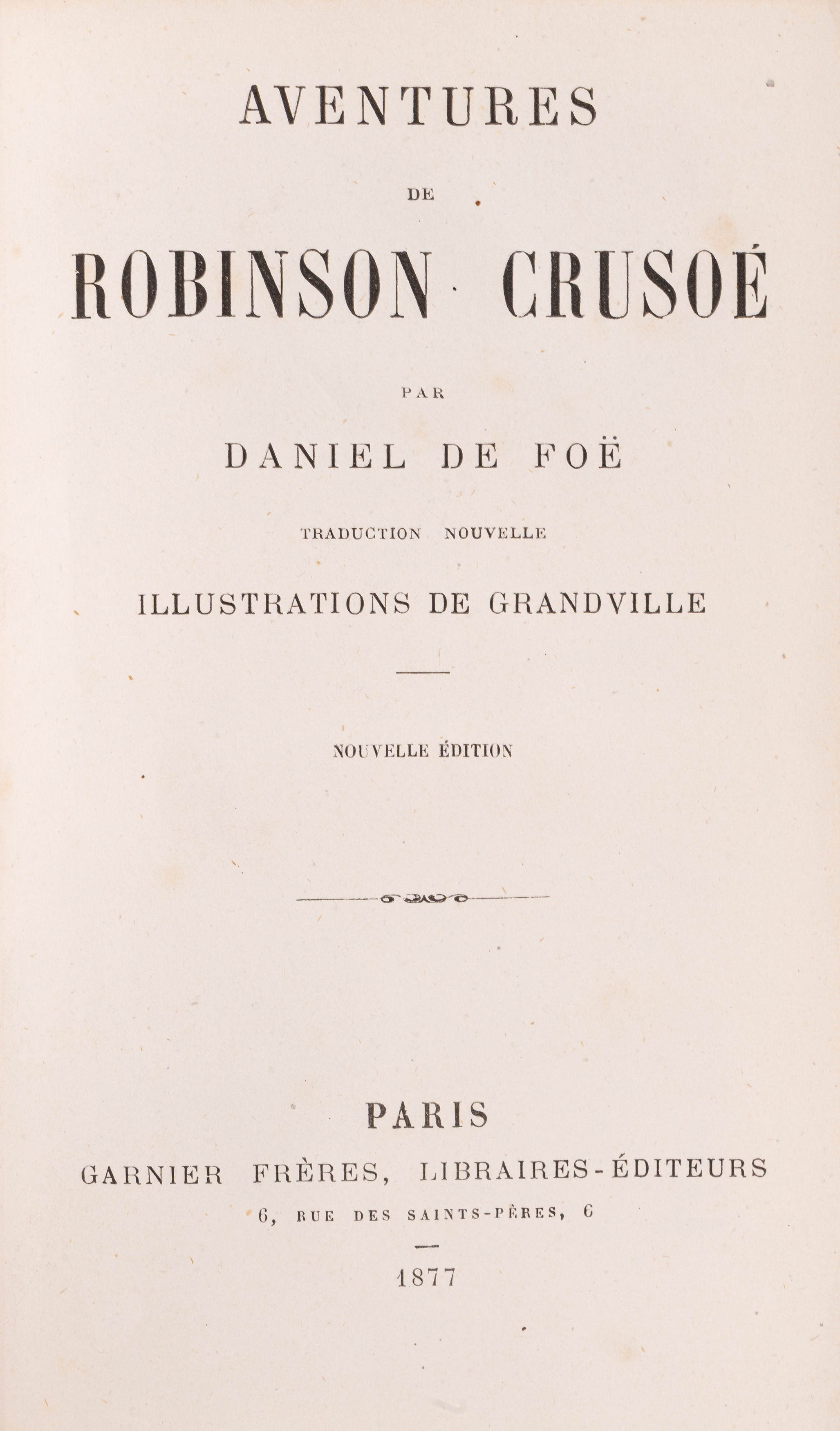Daniel De Foe - Robinson Crusoe