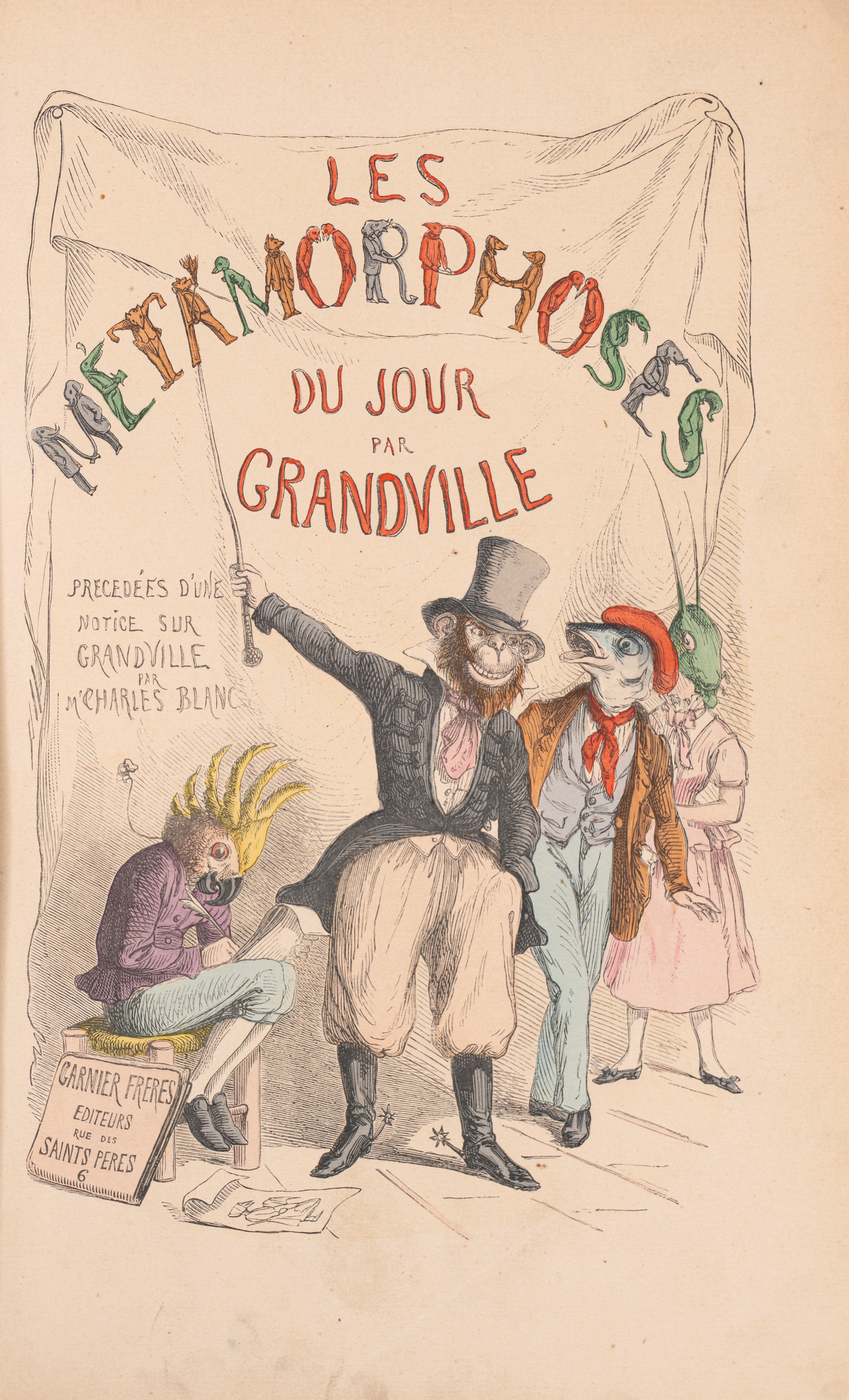 Grandville, Jean - Jacques - Les Métamorphoses Du Jour