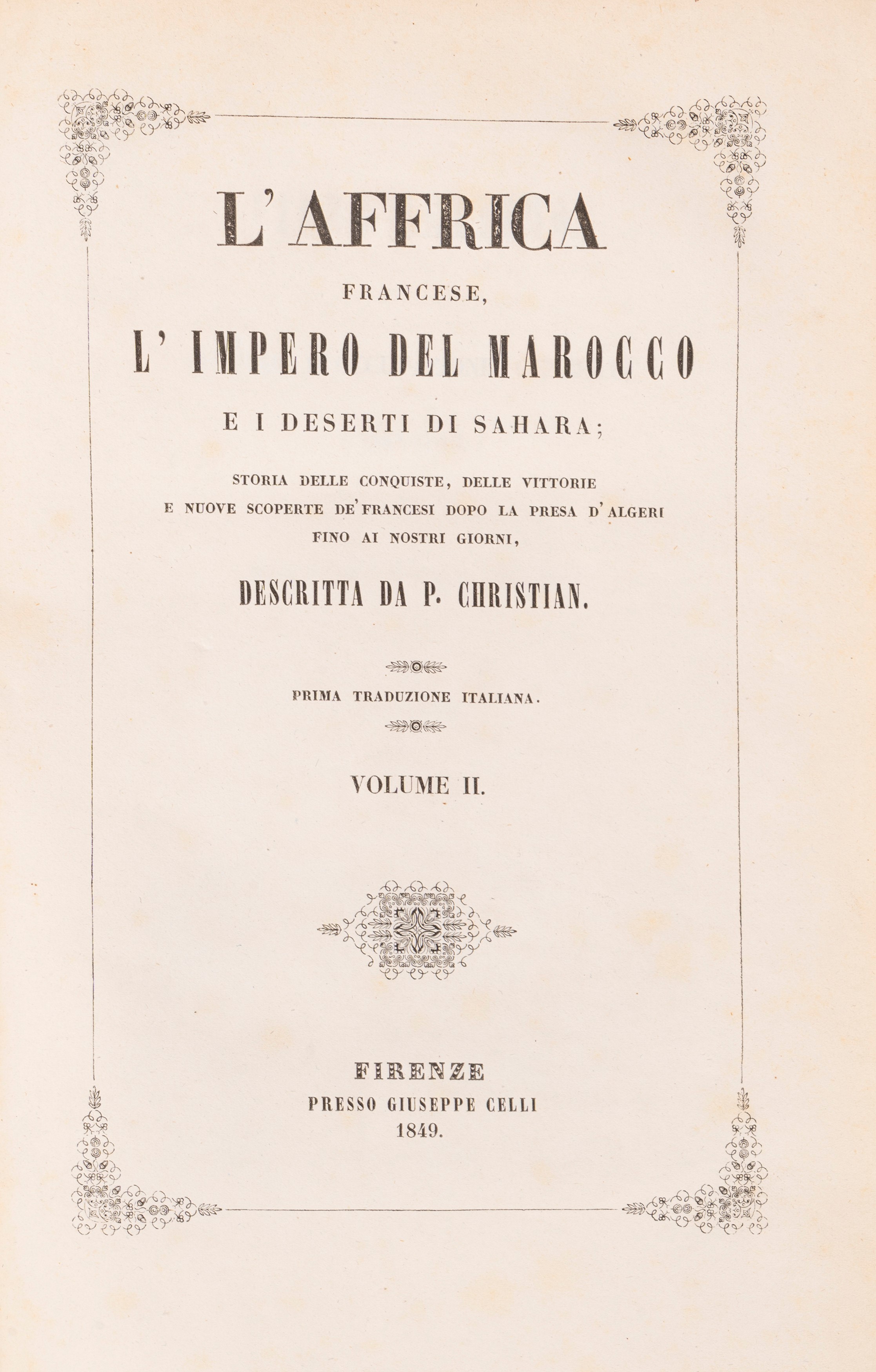 L'Affrica Francese, L'Impero del Marocco e i Deserti di Sahara