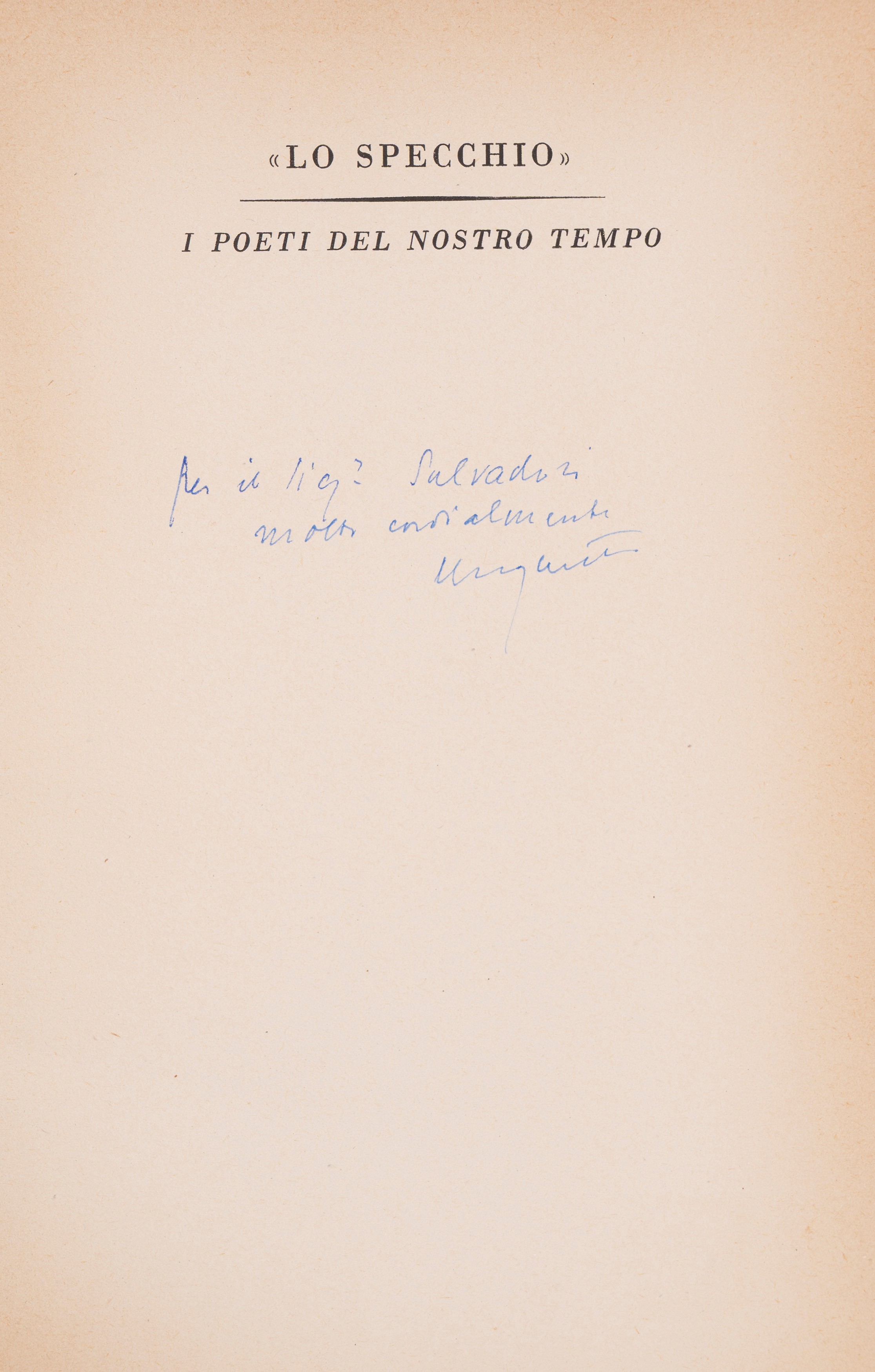 Giuseppe Ungaretti - Vita D’un Uomo – IV – il Dolore 1937-1946