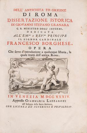 Dell'antichità ed origine di Roma dissertazione istorica di Giovanni Stefano Granara