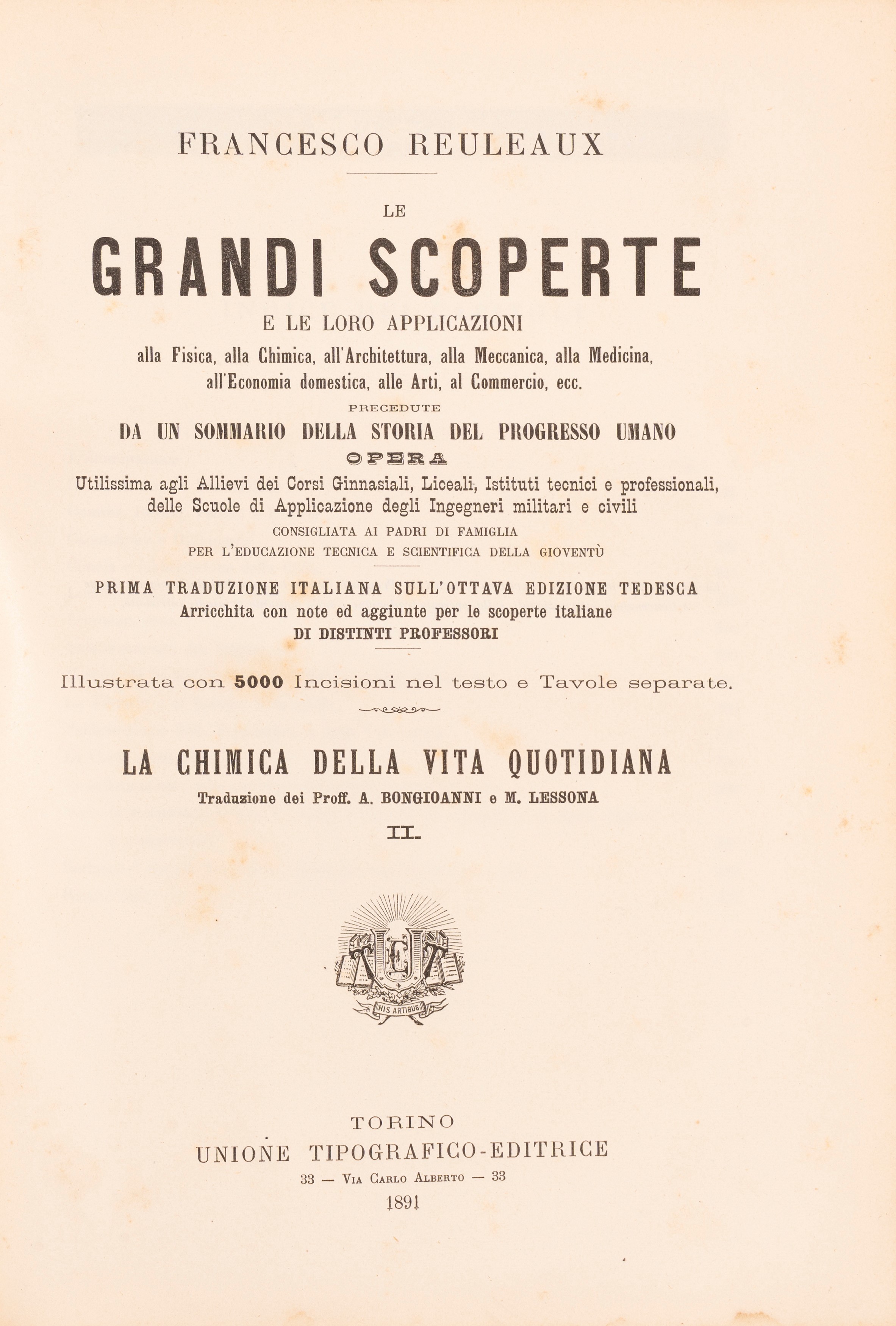 Stefano Pagliani, Arturo Wilke, Francesco Reuleaux, Louis Figuier - Chimica I-II, L'elettricità I...