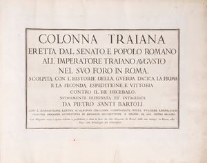 Colonna Traiana eretta dal senato, e popolo romano all'imperatore Traiano Augusto nel suo foro in Roma. Scolpita con l'historie della guerra dacica la prima e la seconda espeditione, e vittoria contro il re Decebalo