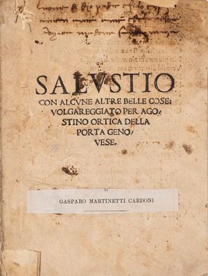 Salustio con alcune altre belle cose: volgareggiato per Agostino Ortica della Porta genovese