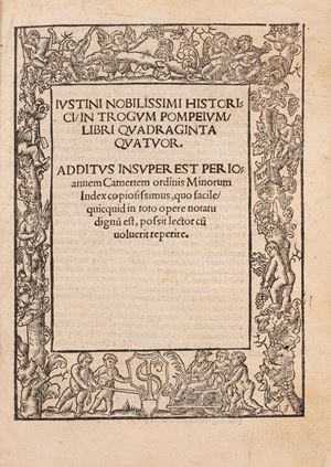 Iustini nobilissimi historici in Trogum Pompeium libri quadraginta quatuor