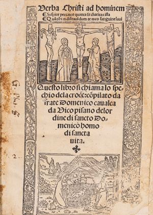 Questo libro si chiama lo Spechio della croce compilato da Dominico Cavalca