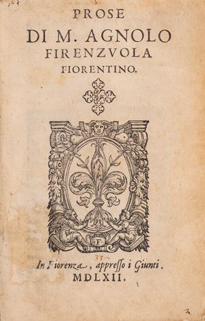 Prose di M. Agnolo Firenzuola fiorentino