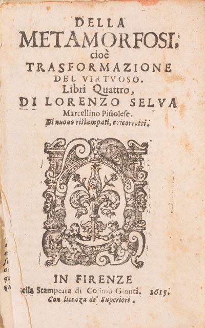 Della Metamorfosi cioè trasformazione del virtuoso - Romanzo, 1615