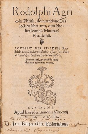 Rodolphi Agricolae Phirisii, De inventione dialectica libri tres