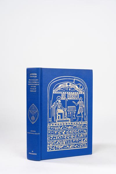 Magical And Philosophical Commentaries On The Book Of The Law