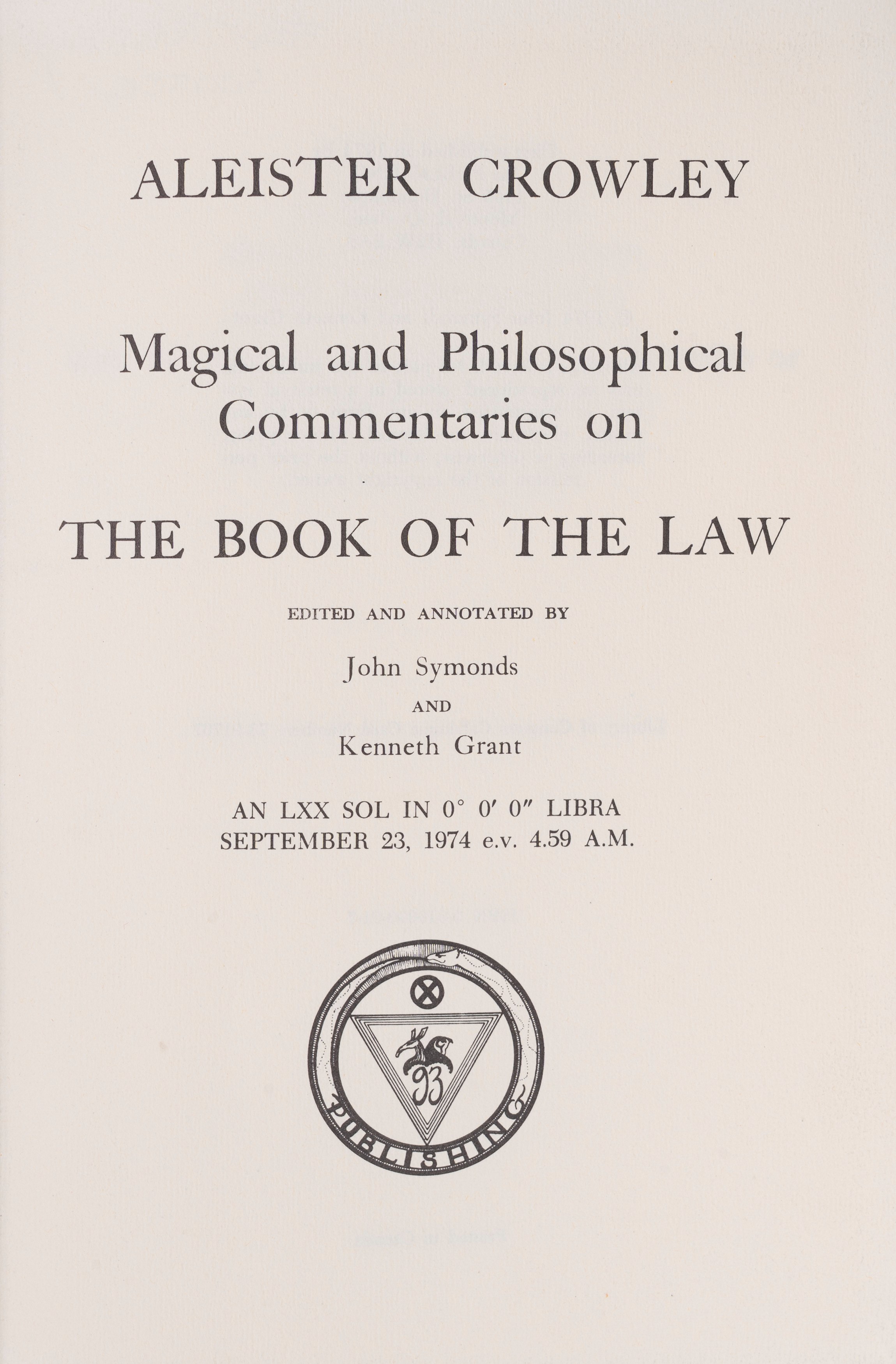 Aleister Crowely - Magical And Philosophical Commentaries On The Book Of The Law