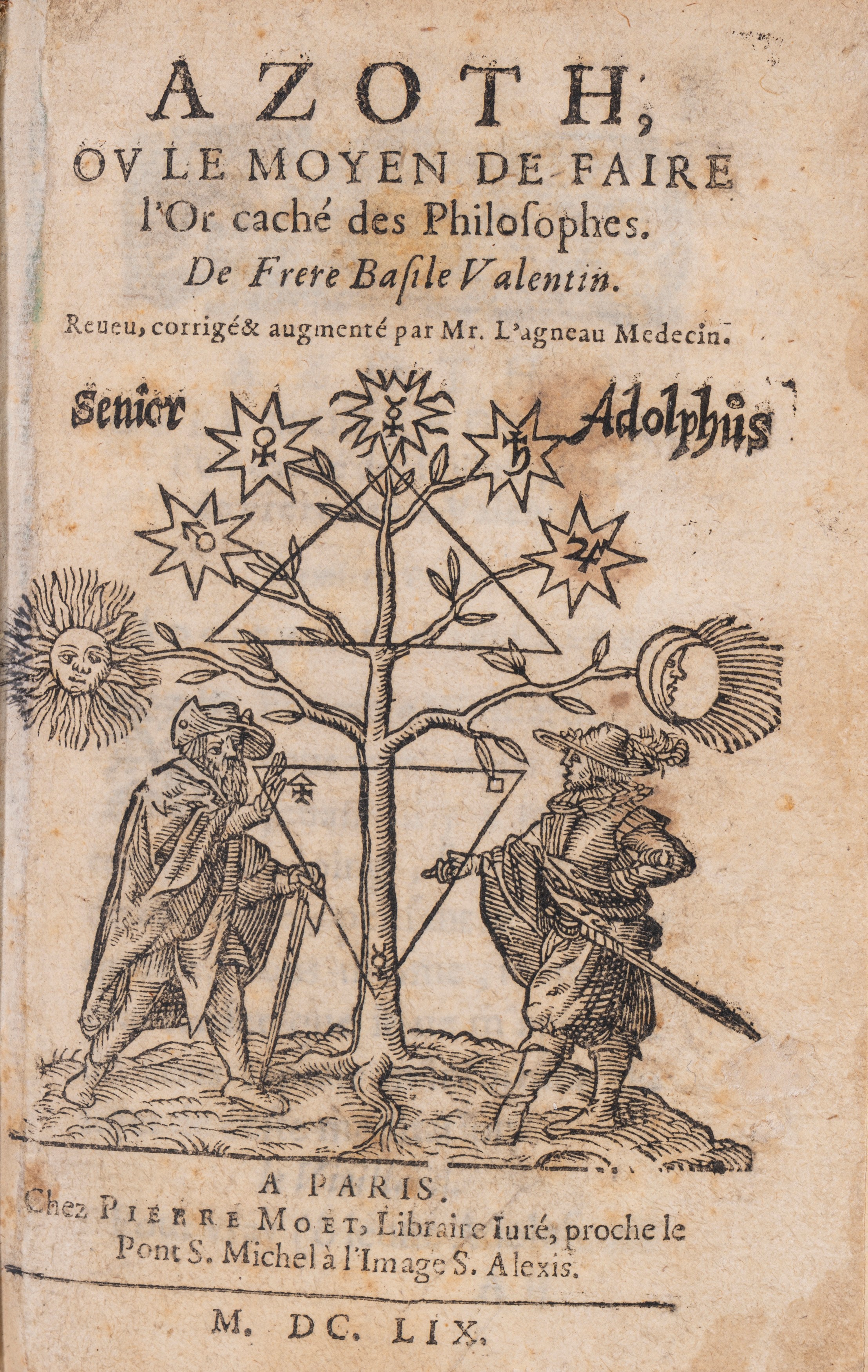 Valentin Basile - Azoth Ou le Moyen De Faire L'or Caché Des Philosophes