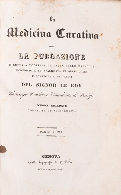 Medicina Curativa Ossia la Purgazione. Vol. i e II