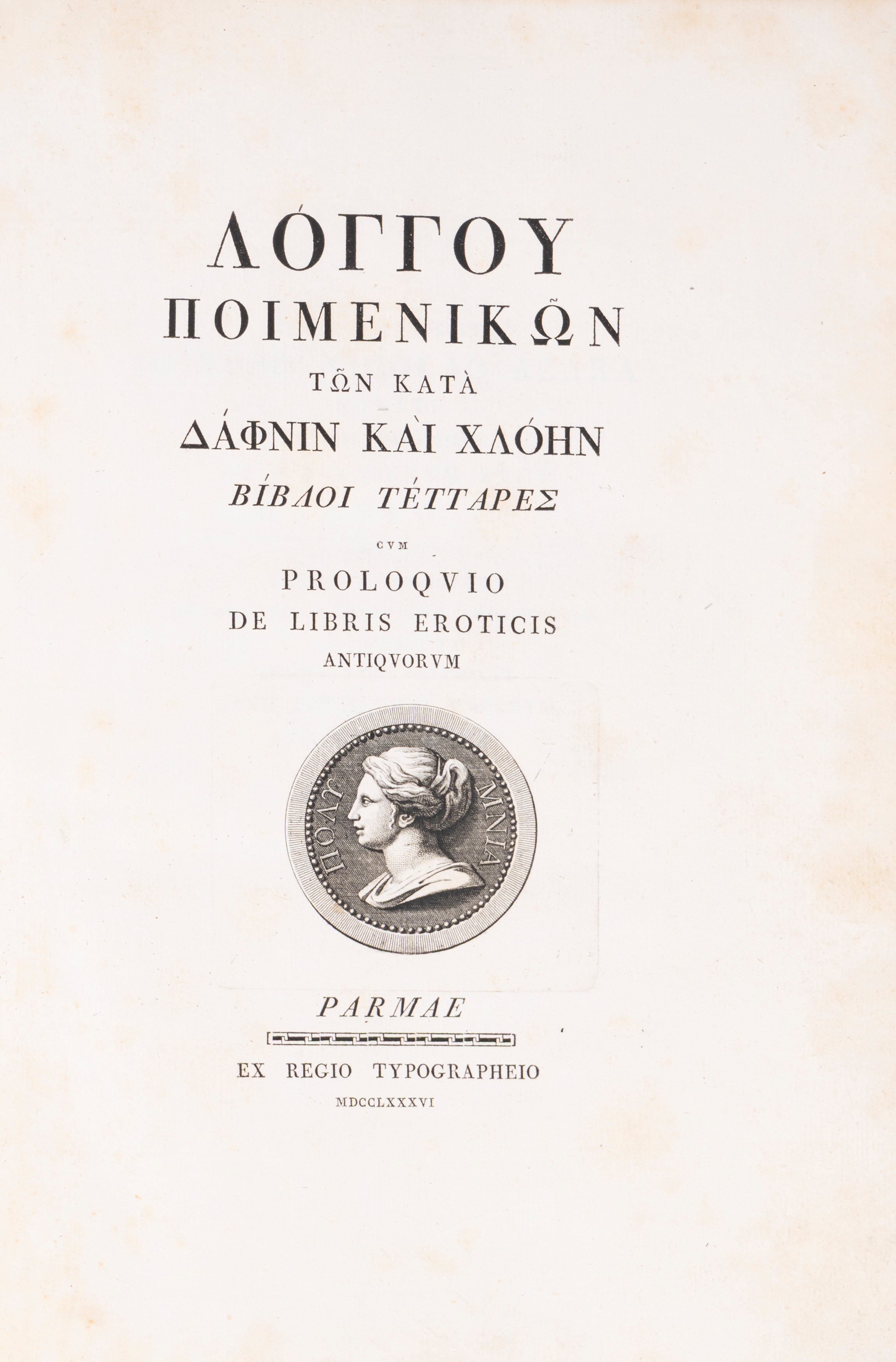 Longo Sofista, Giambattista Bodoni - Longou Poimenikon Ton Kata Daphnin Kai Chloen Bibloi Tettare...