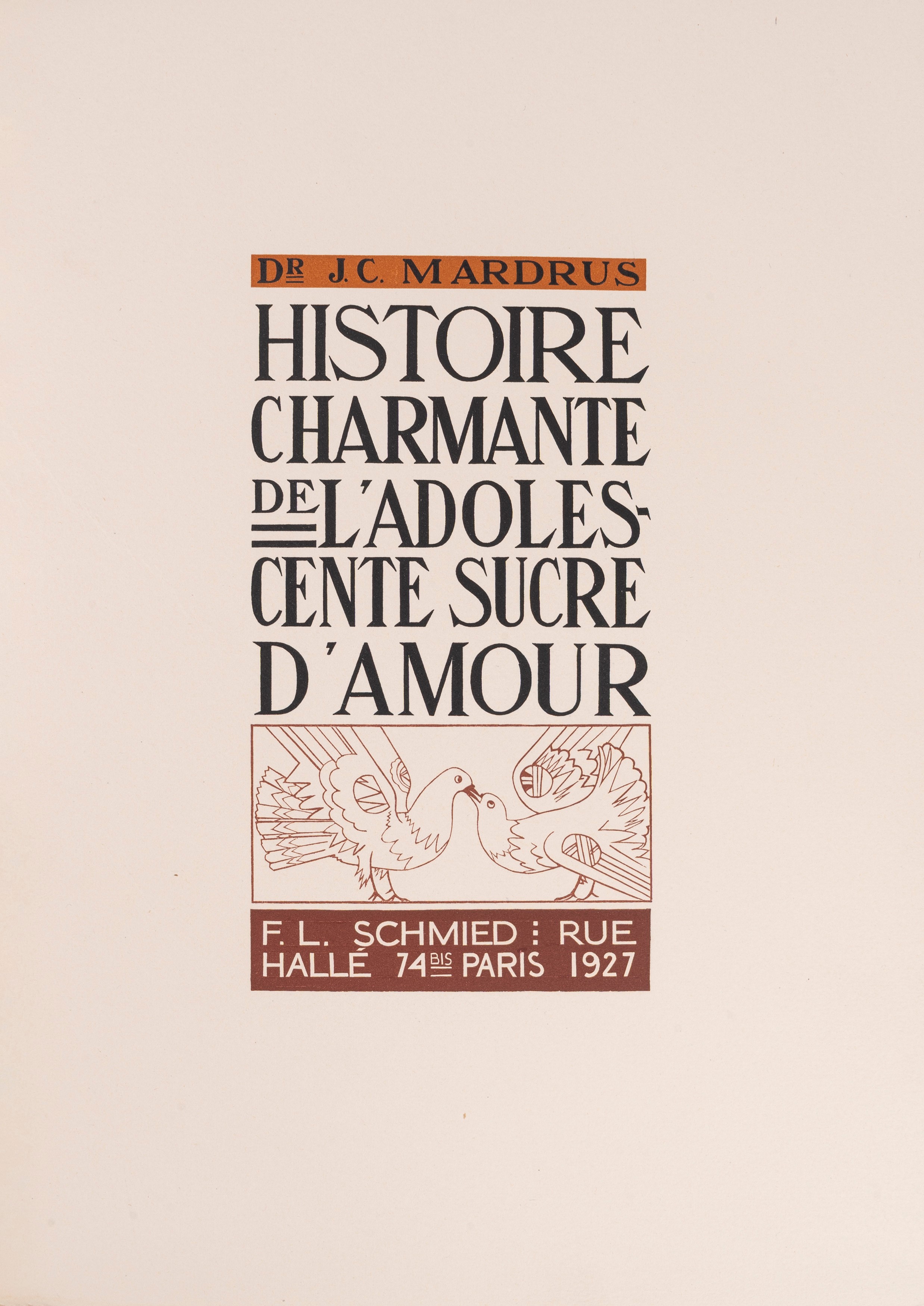 Jacques Charles Mardrus, Francois Louis Schmied - Histoire Charmante
