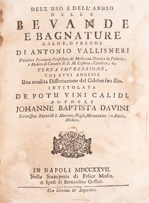 Dell'uso e dell'abuso delle bevande, e bagnature calde, o fredde