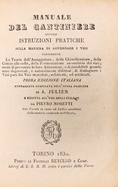 Manuale del Cantiniere Ovvero Istruzioni Pratiche sulla Maniera di Governare i Vini.