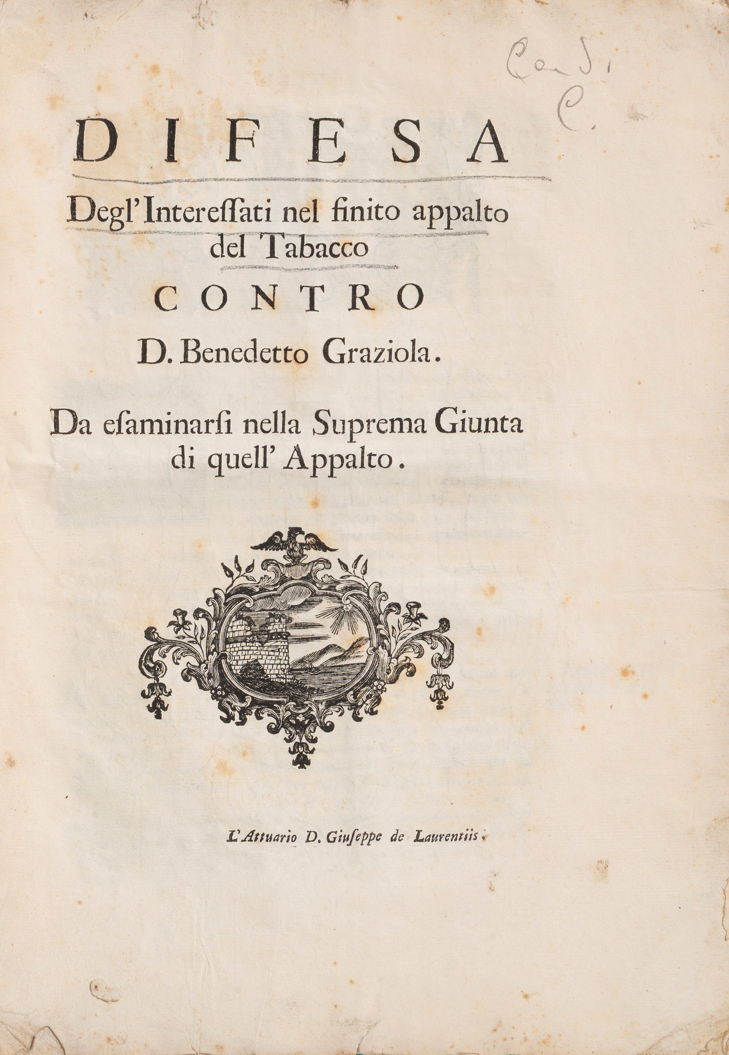 Difesa Degl'Interessati nel finito appalto del Tabacco contro D. Benedetto Graziola