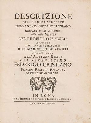 Description of the first discoveries of the ancient city of Herculaneum