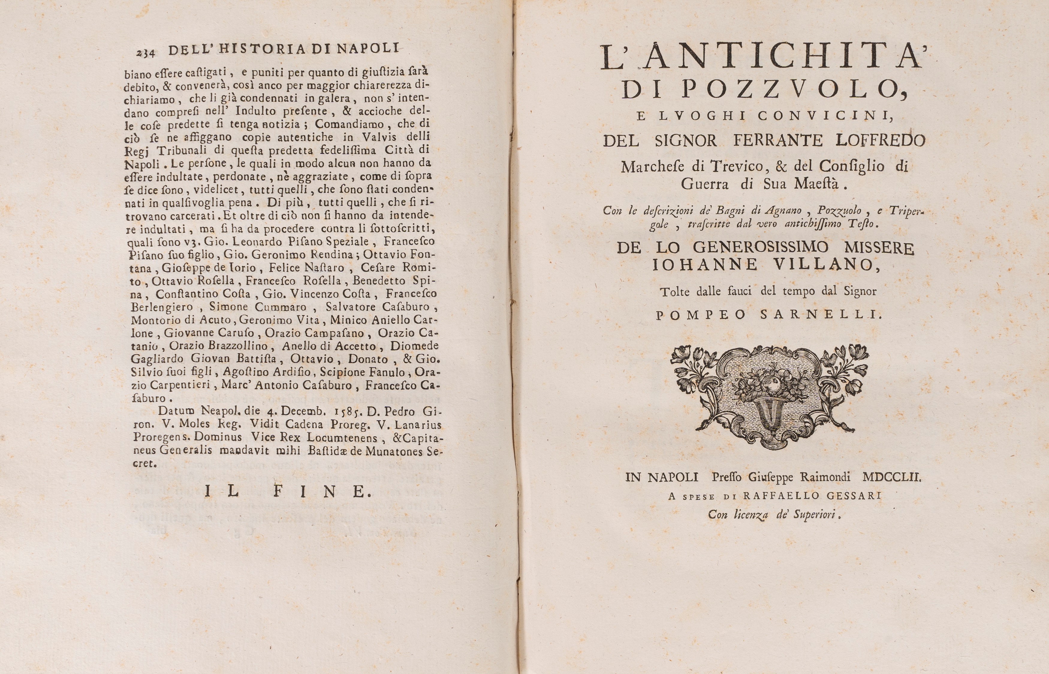 Historia della città e Regno di Napoli di Gio. Antonio Summonte napoletano ove si trattano le cos...