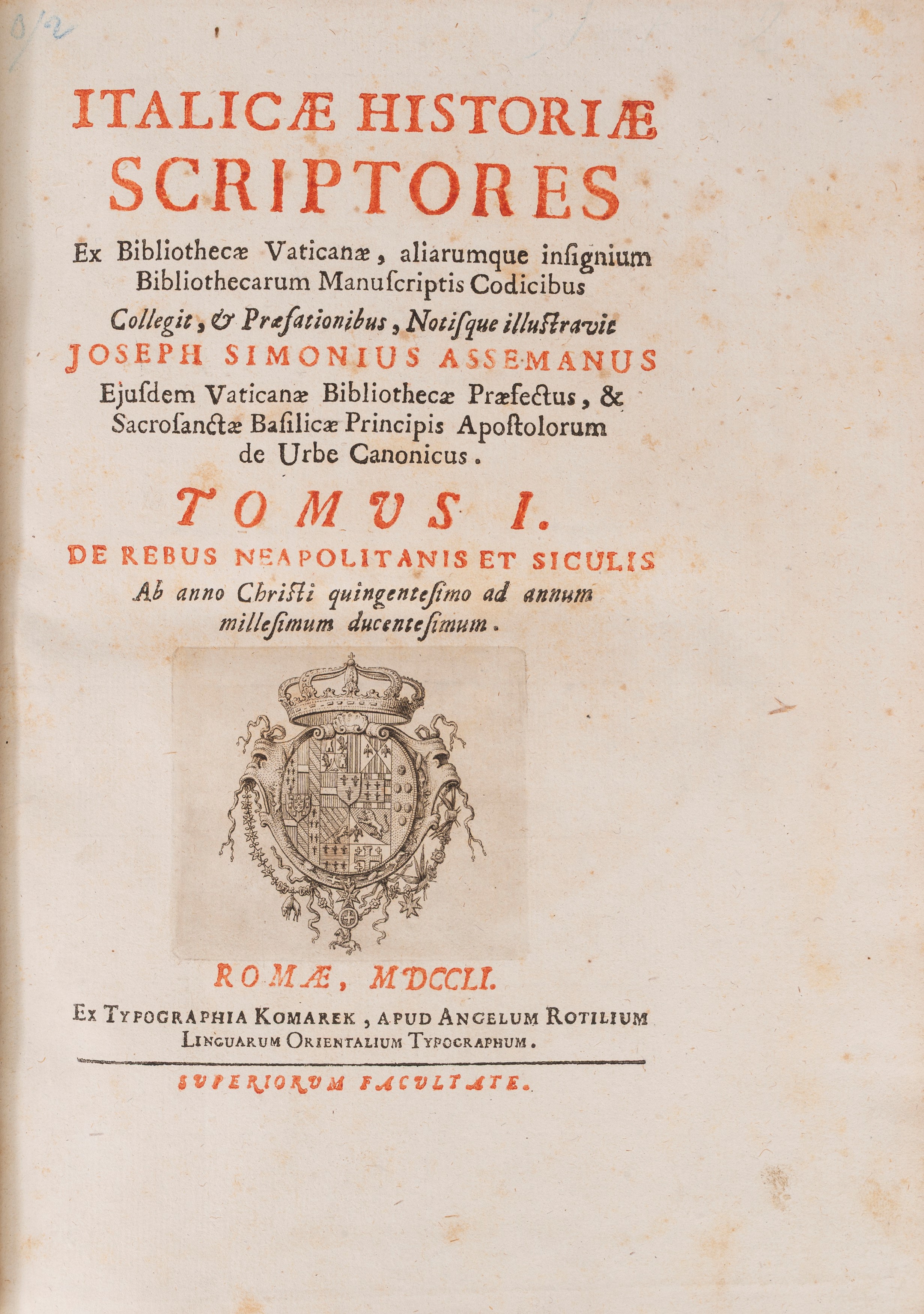 Italicae historiae scriptores ex Bibliothecae Vaticanae, aliarumque insignium bibliothecarum manu...