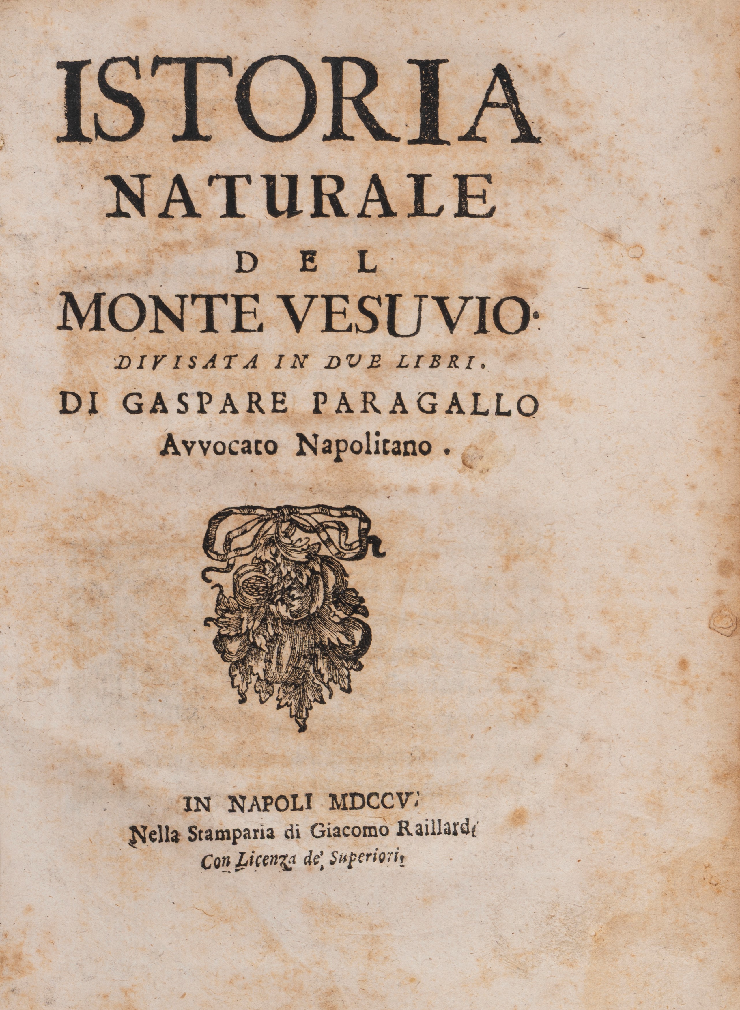 Istoria naturale del Monte Vesuvio divisata in due libri