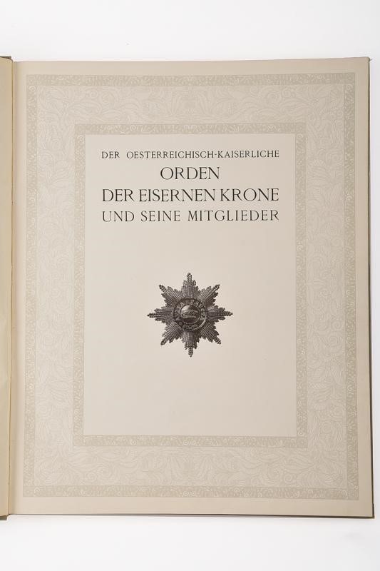 "der Österreichisch-kaiserliche Orden Der Eisernen Krone Und Seine Mitglieder"