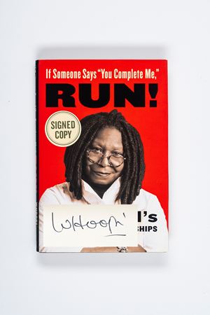 Whoopi Goldberg – Signed Book - "If Someone Says 'You Complete Me,' RUN!: Whoopi's Big Book of Relationships"