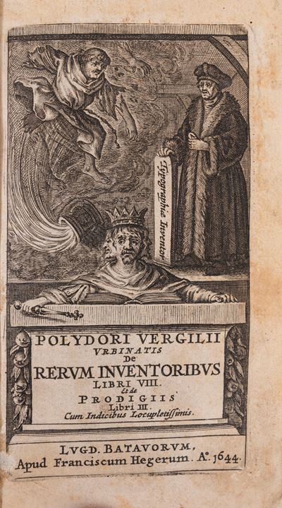 Virgilio Polidoro, De Rerum Inventoribus Libri VIII et de Prodigis Libri III