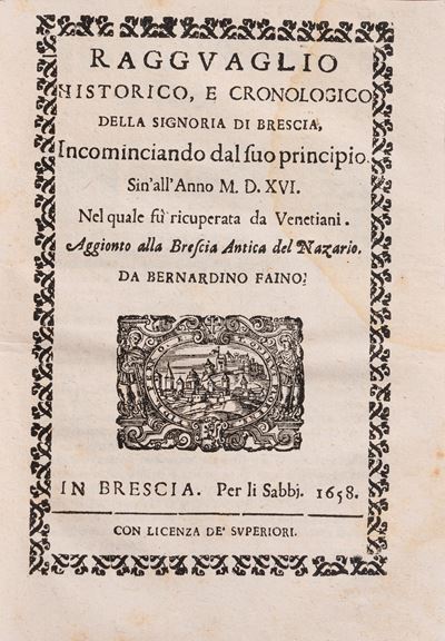 Brescia antica: La quale contiene la sua più vera origine, & il culto delli suoi dei antichi