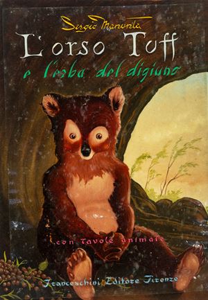 L'orso Tuff e l'erba del digiuno / Topino e Ranocchio