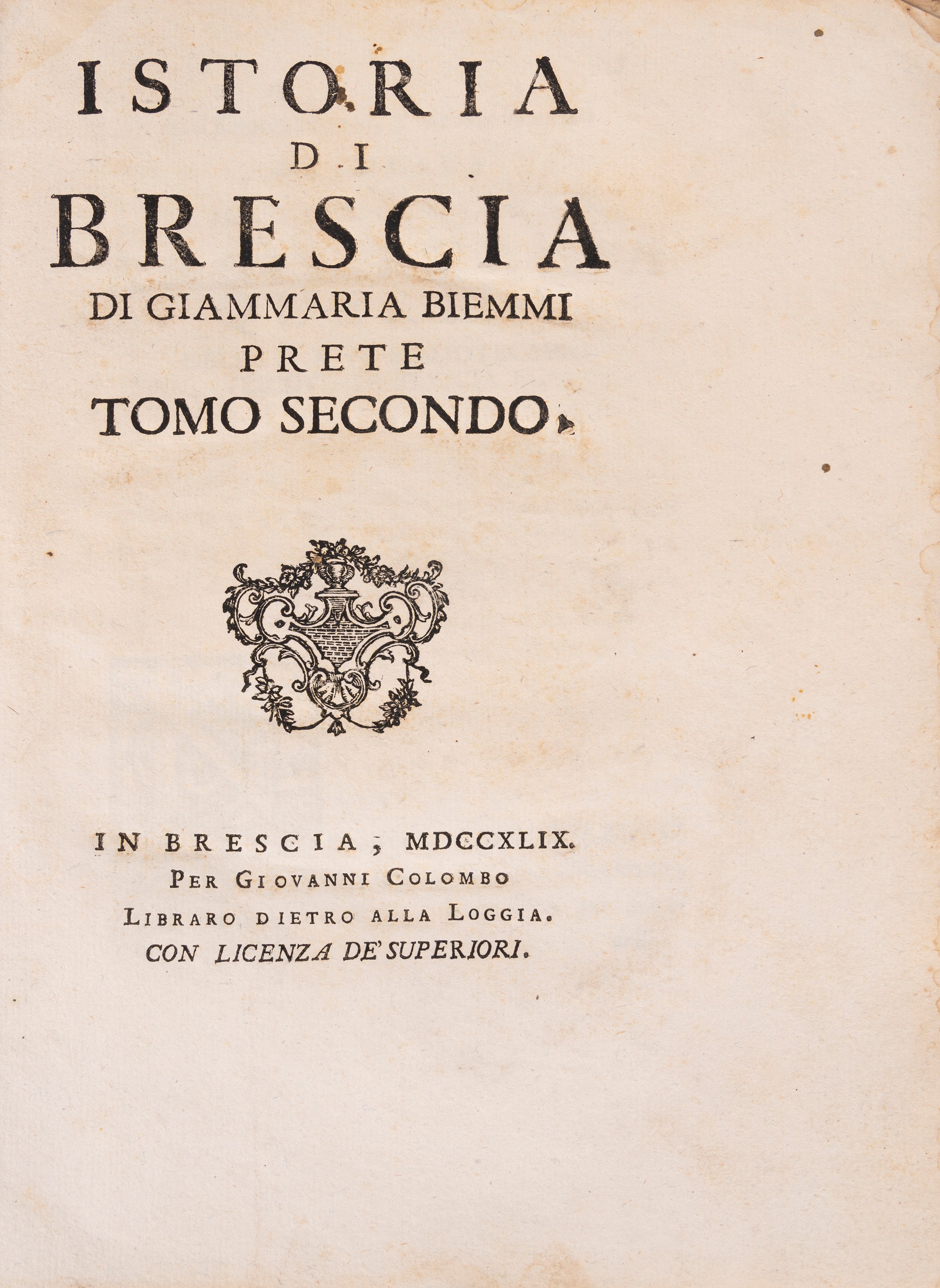 Giammaria Biemmi - Istoria di Brescia (1748-49), due volumi in quarto