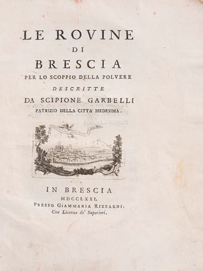 Le rovine di Brescia per lo scoppio della polvere, 1771