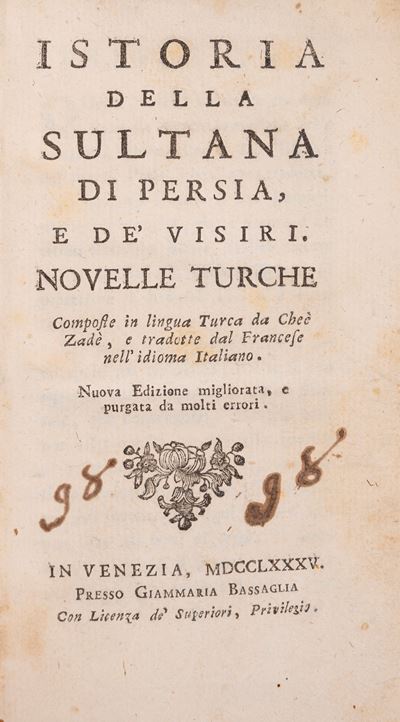 Istoria della Sultana di Persia e de' Visiri. Novelle turche, 1785