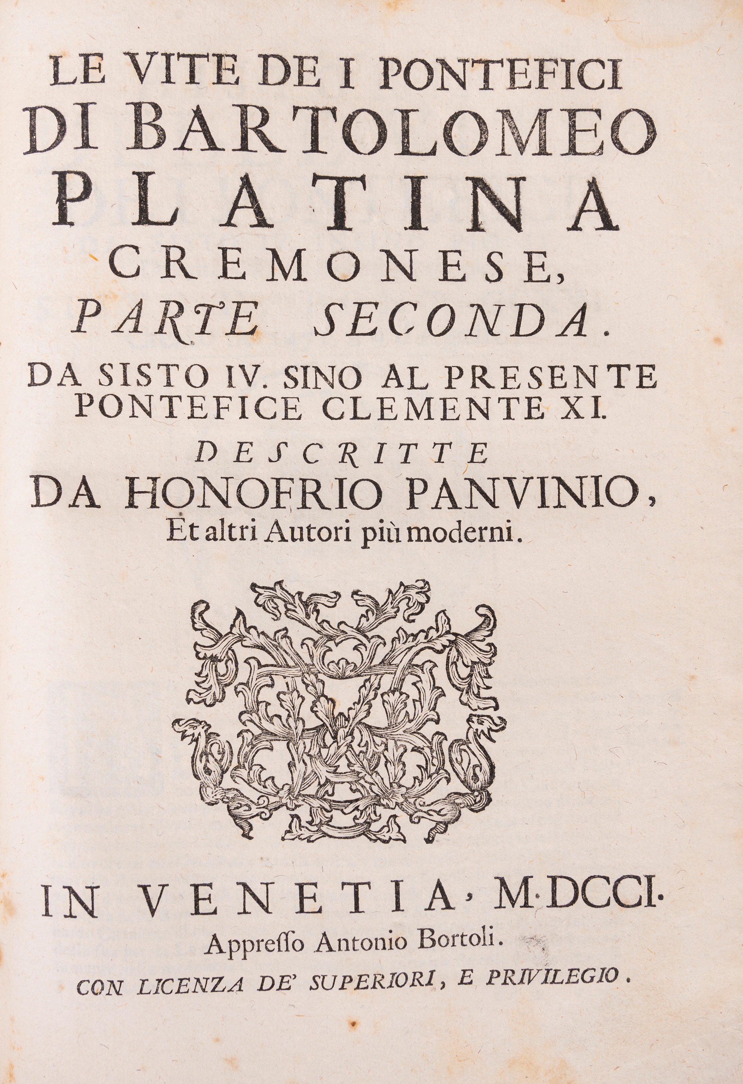 Bartolomeo Sacchi il Platina - Le Vite de' Pontefici, Venezia, 1703