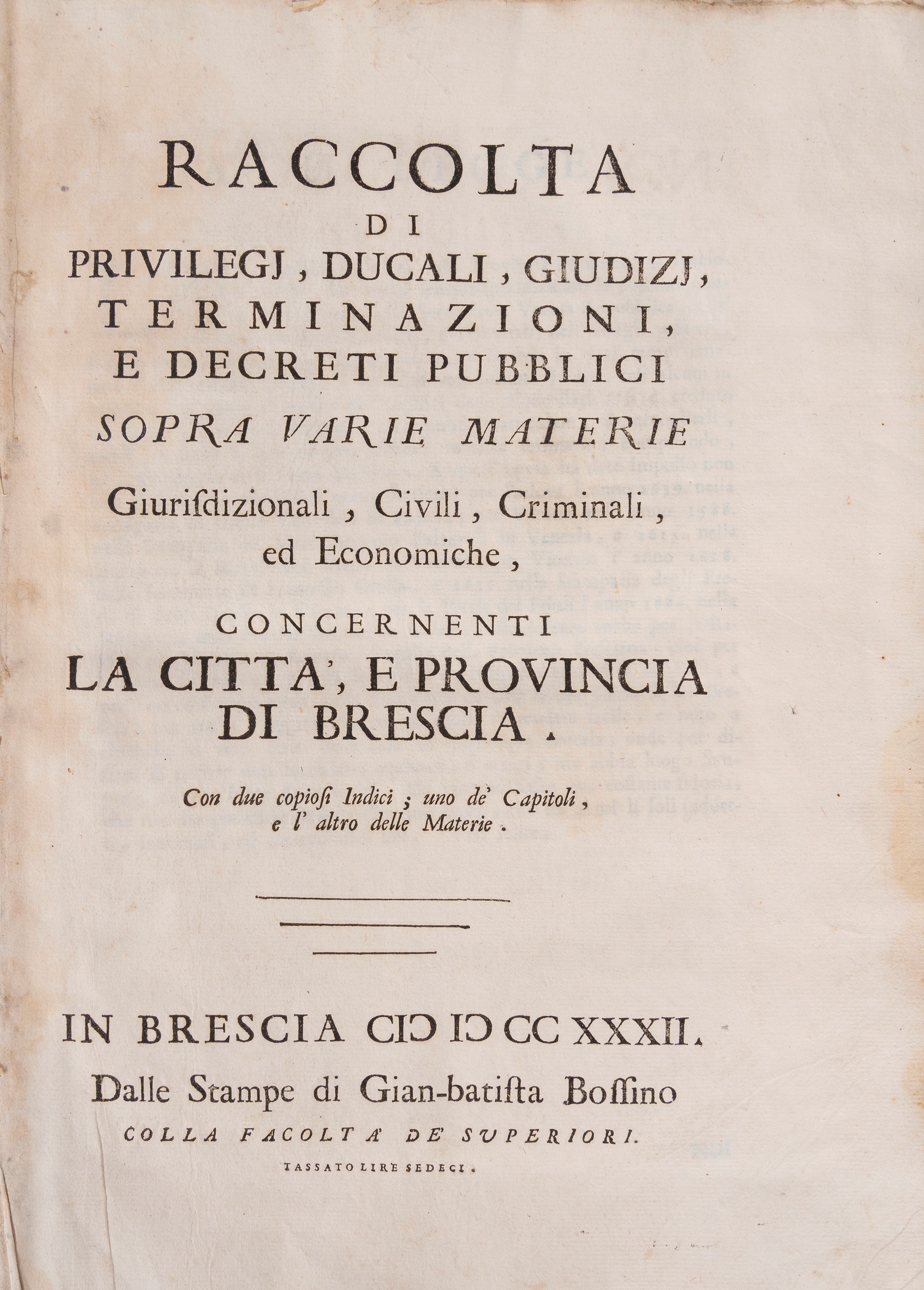 Brescai, Statuti e Provisioni dell'Università de' Speziali, Droghieri, Confettieri e Mandolieri d...