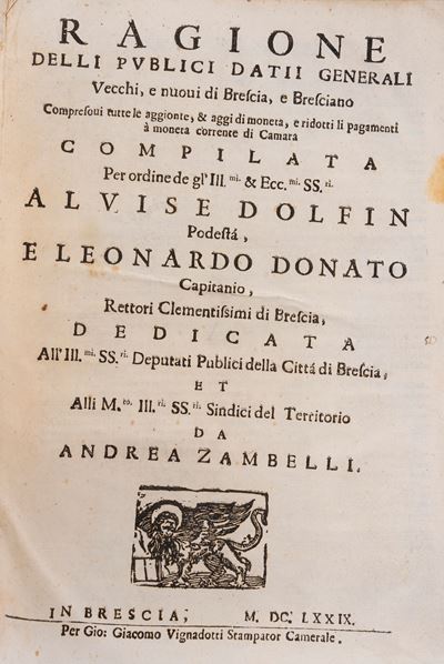 Vignadotti, Ragione delli pubblici dati generali Vecchi e nuovi di Brescia e Bresciano, 1679