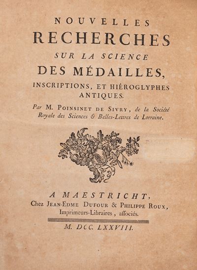 Nouvelles recherches sur la science des médailles, inscriptions et hiéroglyphes antiques, 1778