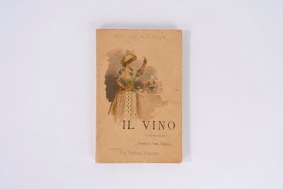 De Amicis, Il vino - Prima edizione illustrata