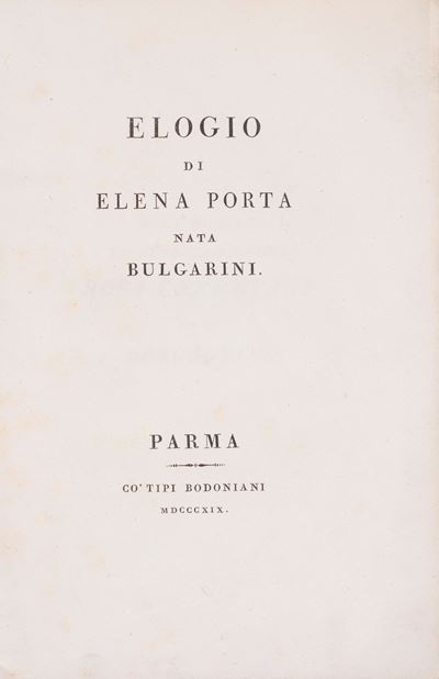 Elogio di Elena Porta nata Bulgarini, in-8°, edizione originale, 1819