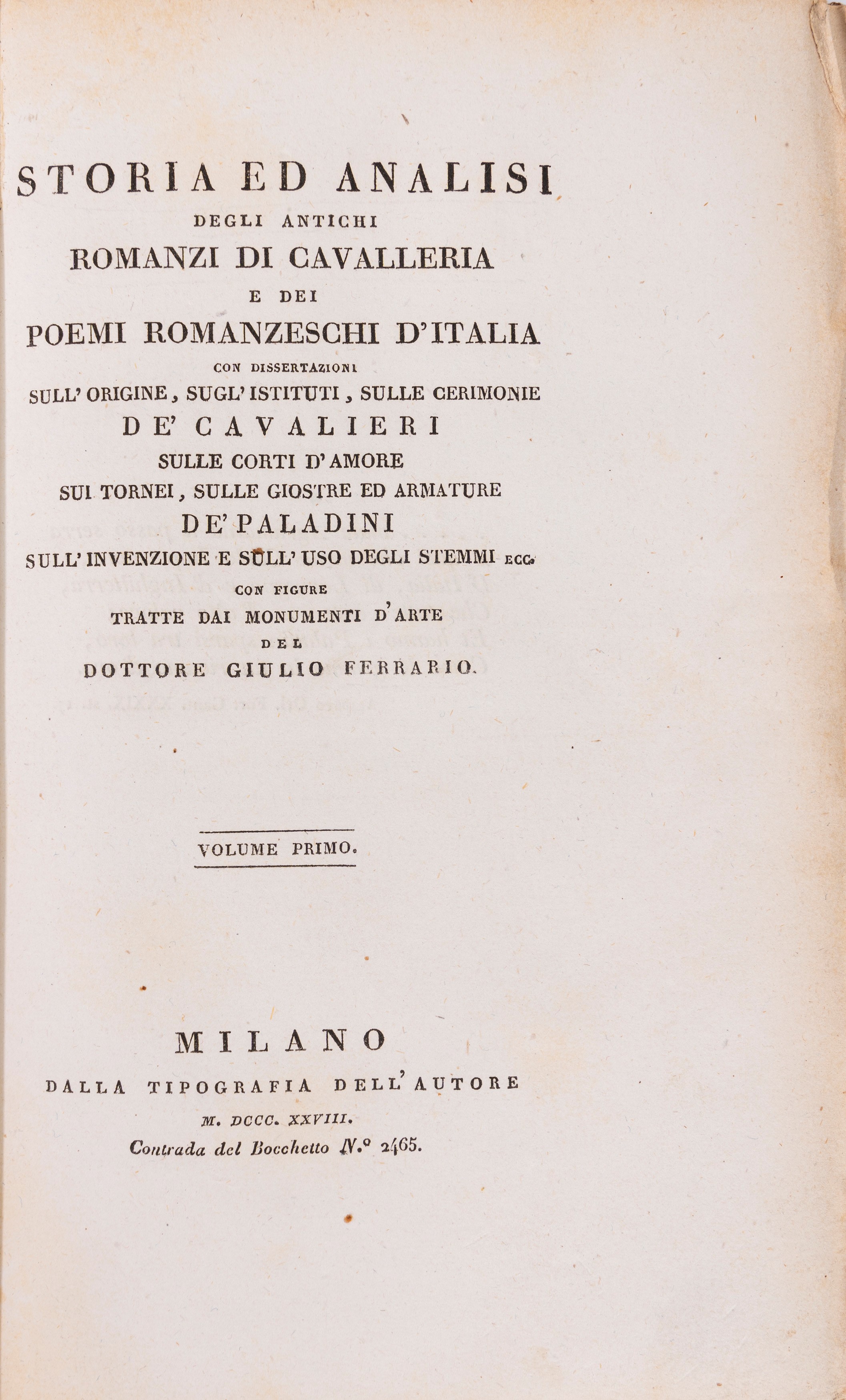 Giulio Ferrario - Storia ed analisi degli antichi romanzi di cavalleria e dei poemi romanzeschi d...