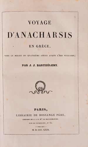 Voyage d'Anacharsis en Grece vers le milieu du quatrième siècle avant l'ère vulgaire