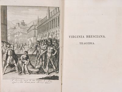 Virginia bresciana. Tragedia intitolata al Popolo bresciano, 1797