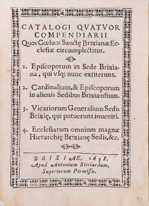 Catalogi quatuor compendiarij quos coelum sancte Brixianæ ecclesiæ circumplectitur
