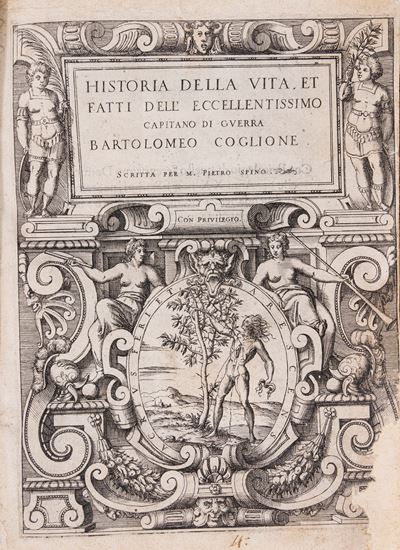 Historia della vita, et fatti dell'Eccellentissimo Capitano di Guerra Bartolomeo Coglione, 1569