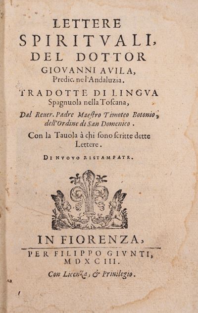 Lettere Spirituali...tradotte di lingua Spagnuola nella Toscana, 1593