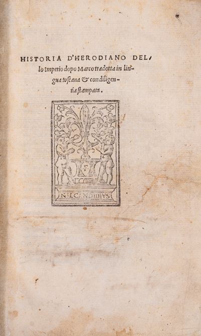 Historia d'Herodiano dello imperio dopo Marco, traduzione in lingua toscana