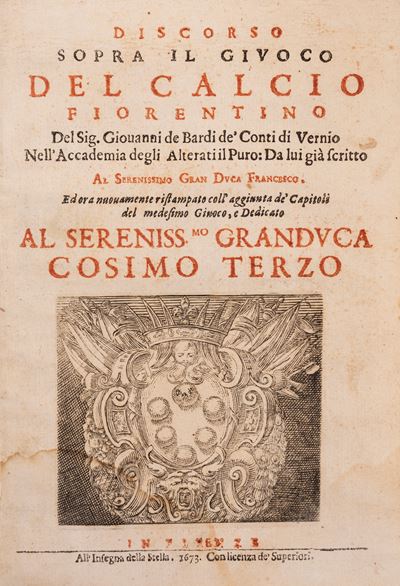 Discorso sopra il giuoco del Calcio fiorentino, 1673